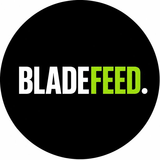 Bladefeed